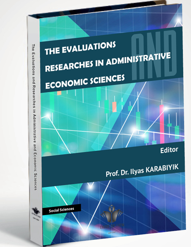 The Evaluations and Researches in Administrative and Economic Sciences